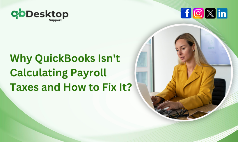 QuickBooks Not Calculating Payroll Taxes