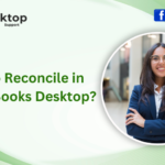 How to Reconcile in QuickBooks Desktop