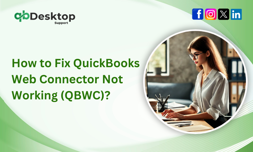 QuickBooks Web Connector Not Working